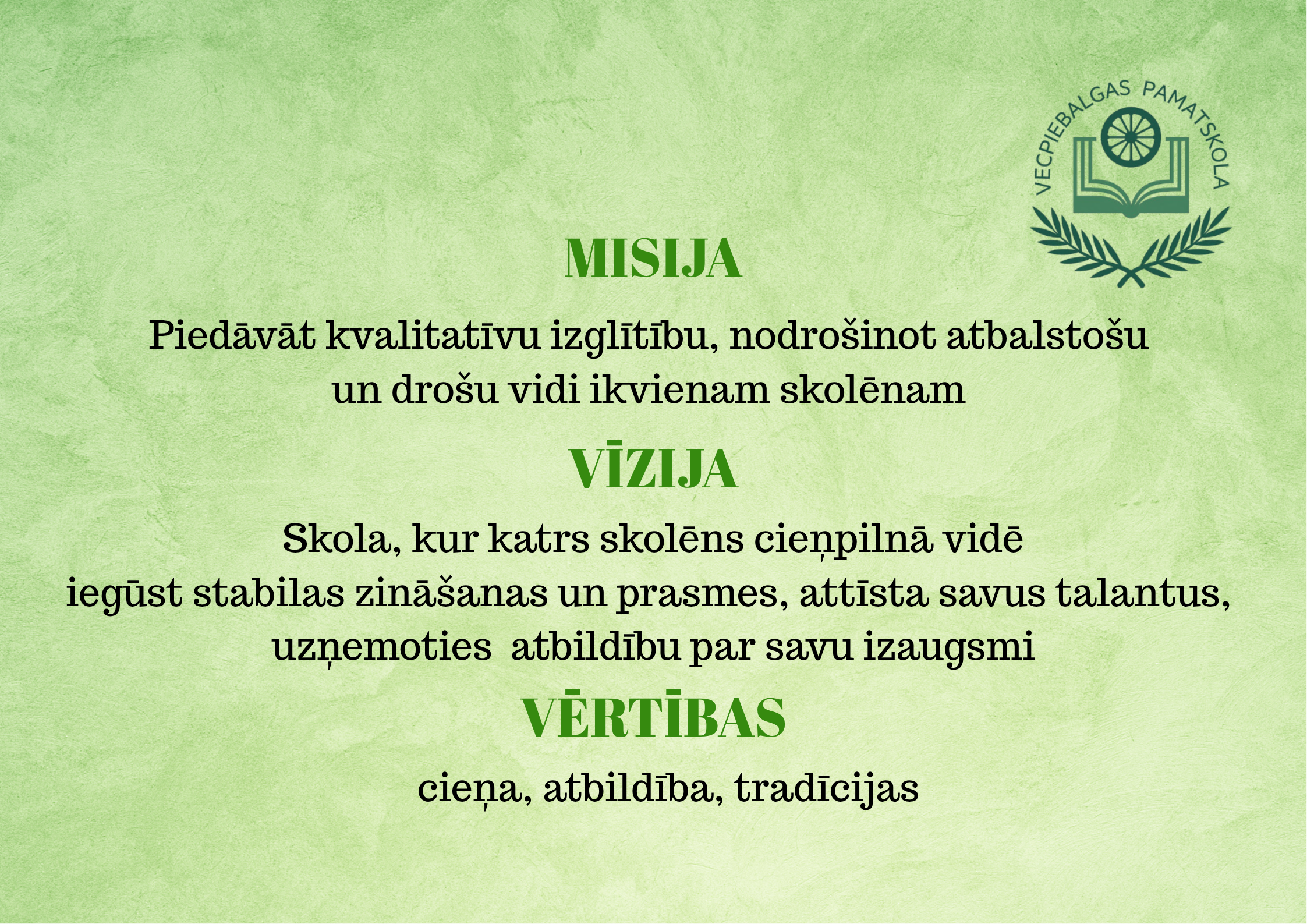 Misija_Vīzija_Vērtības